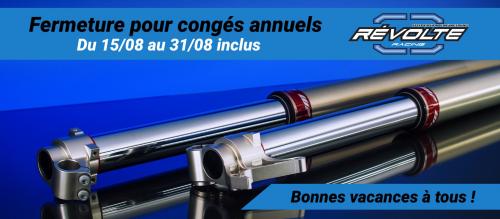 Fermeture annuelle de votre atelier Révolte Racing